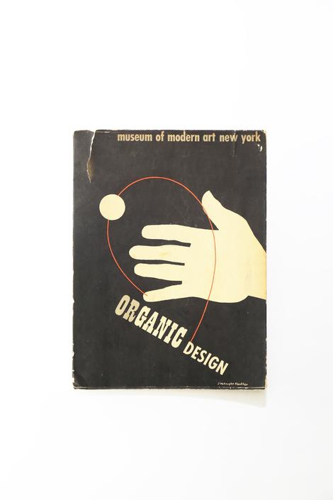 Organic Design in Home Furnishing, 1941, 1st ed, Museum of Modern Art, ELIOT NOYES 