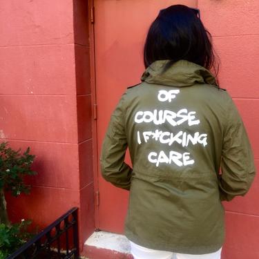 'Of Course I F*cking Care' Jacket