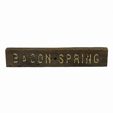 “Bacon Spring” Forest Service Sign