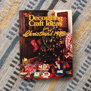 Vintage 1983 Christmas Craft Book - Decorating &amp; DIY Gifts Sewing Embroidery Baking Book 