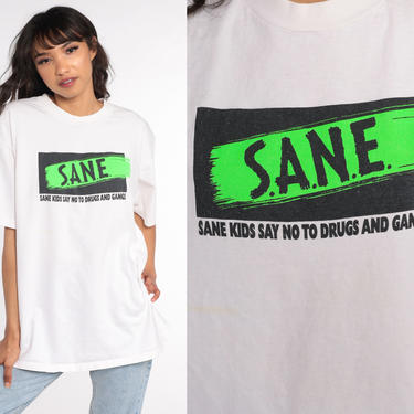Sane Shirt 90s Say No To Drugs Shirt Vintage Anti Gang Tee Drug Tshirt 1990s Anti Drug Rave Party Neon Retro Extra Large xl 