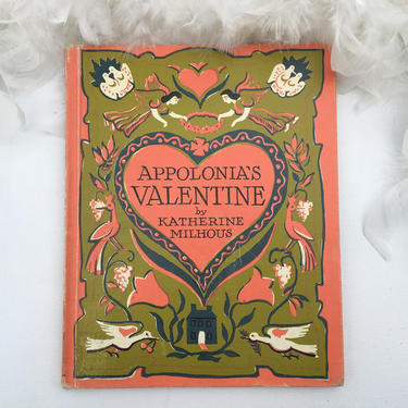Vintage Appolonia's Valentine By Katerine Milhous, Children's Book, Cute Illustrations, Valentine's Day Gift 