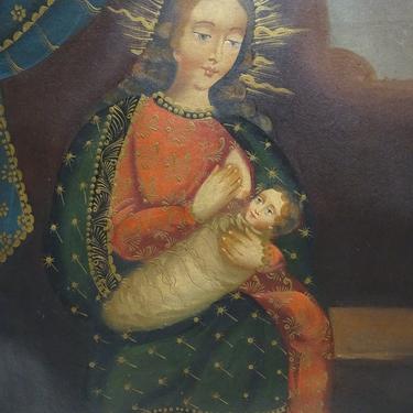 Original Cuzco Oil Painting on Canvas, Holy Mother Saint Mary with Baby Jesus Christ, Vintage Religious Peru Folk Art, Unframed Retablo 