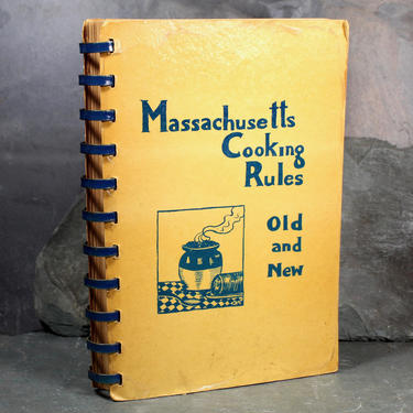 RARE! Massachusetts Cooking Rules Old &amp; New - 1948 Vintage Community Fundraiser Cookbook but the Mass. Republican Women's Club 