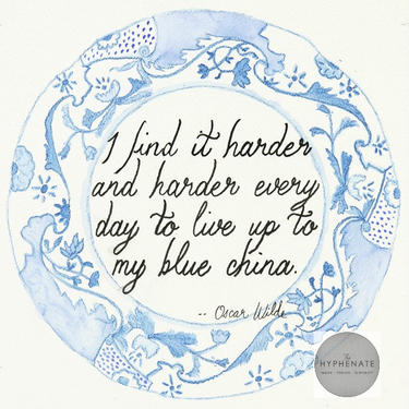 Watercolor Print - Giclee Watercolor Paper, Oscar Wilde Quote - original print, watercolor art, square art, blue china, art under 50 