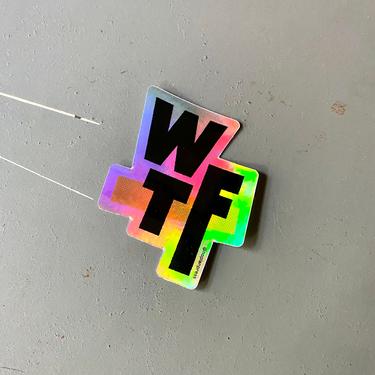 WTF - Holographic Sticler