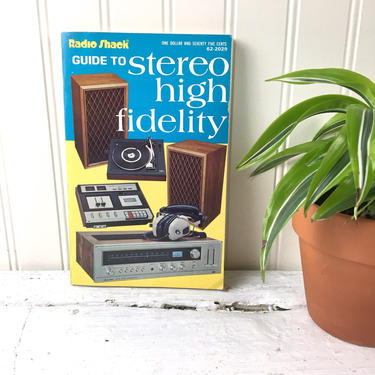 Radio Shack Guide to Stereo High Fidelity - 1976 paperback 