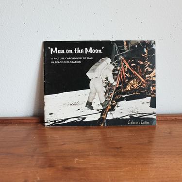 Vintage Space Man on the Moon Book/ Collectors Edition/ 1969 