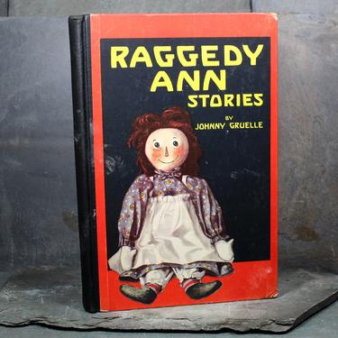 Raggedy Ann Stories by Johnny Gruelle, 1918 Vintage Children's Book by M.A. Donohue & Company | FREE SHIPPING 