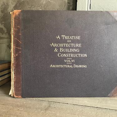 1899 A Treatise on Architecture and Building Construction, Drawings, First Edition,  Antique Architecture Book, Designs, 