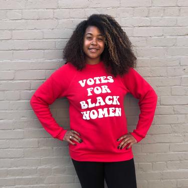 Votes For Black Women Unisex Sweatshirt