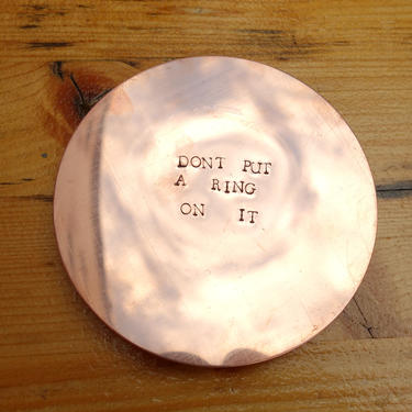 Beyonce Joke Hand Stamped Copper Coaster Don't Put a Ring On It hand stamped letter coaster 
