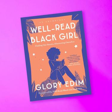 Well Read Black Girl by Glory Edim