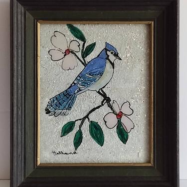 Vintage Mid Century Signed Anne Holland Tinsel Painting Watercolor &quot;The Bluejay&quot; Bird Mixed Media Painting 11x13 