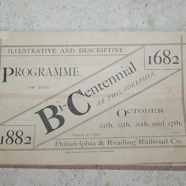 1882 Bi-Centennial Celebration at Philadelphia ~ 14 pps Illustrative and Descriptive Programme Issued by Philadelphia & Reading Railroad Co. 