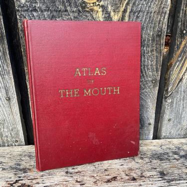 Atlas of The Mouth Book -- Book for Dentist -- Dentistry Book -- Dentistry -- Vintage Dentistry - Book on the Mouth - Vintage Dentist 