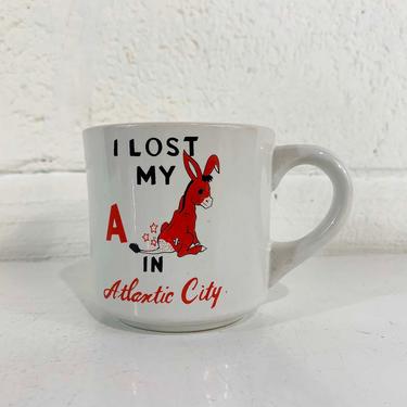 Vintage Atlantic City Souvenir Mug I Lost My Ass Donkey Funny Gag Gift Mid-Century 1980s 80s Retro Kitsch Quirky New Jersey NJ 