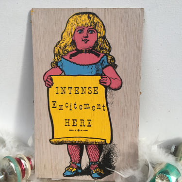 Vintage Sign George Nathan STYLE, 70's Sign Intense Excitement Here, Blonde Girl 