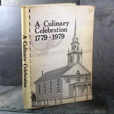 Seekonk, Massachusetts &amp;quot;A Culinary Celebration&amp;quot; by the Bethany Congregational Church Bicentennial Committee - - 1978 Community Cookbook 