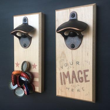 Magnetic Bottle Opener - Personalized - Cap Catching, Refrigerator Mount, Wall Mount 