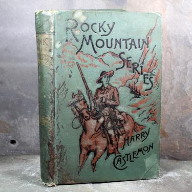 Rocky Mountain Series: Frank Among the Rancheros by Harry Castlemon, Late 1800s - Henry T. Coates & Co. |FREE SHIPPING 
