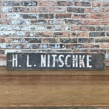 Late 19th cent. H.L. Nitschke Hand-Painted Wood Sign 