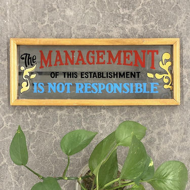 Vintage Novelty Mirror 1970s Retro Size Screen Printed + Management + Not Responsible + Wood Framed + Home + Bar + Wall Mirror + Funny Sign 