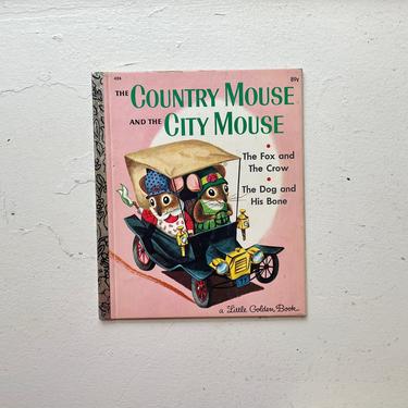 Vintage 1961 Little Golden Book, Featuring The Country Mouse and the City Mouse, The Fox and the Crow, & The Dog and His Bone, Golden Press 