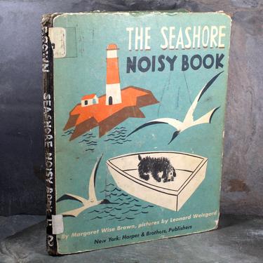 The Seashore Noisy Book by Margaret Wise Brown, 1941 Vintage Children's Picture Book - Part of the Noisy Series | FREE SHIPPING 