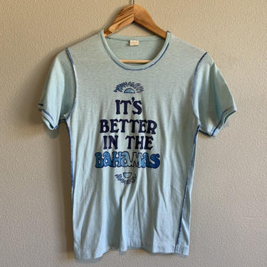 Vintage 70s &amp;quot;It's Better in the Bahamas Tshirt 
