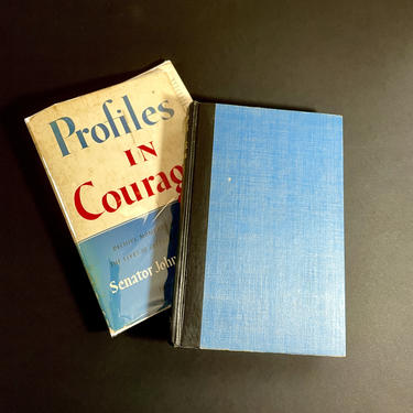 Vintage Book, Profiles in Courage by Senator John F. Kennedy, Early Printing, First Edition, 1955 1956 - Hardcover, Dust Jacket, Mid Century 
