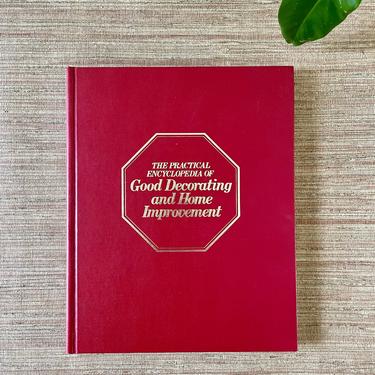 Vintage Book - The Practical Encyclopedia of Good Decorating and Home Improvement - Volume 1 - Interior Design Book 