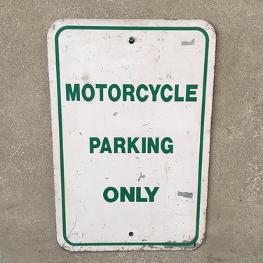 Vintage Motorcycle Parking Only Sign