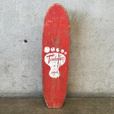 Vintage Tender Foot Skateboard by Nash