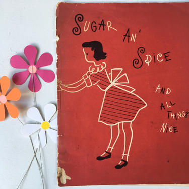 50's Vintage Children's Cookbook, Sugar An' Spice And All Things Nice, Kitschy Kid's Cook Book By Julia Kiene, Westinghouse 