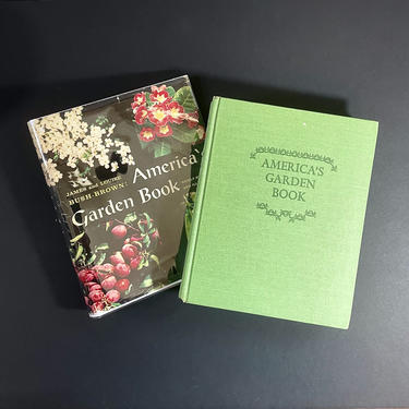 America's Garden Book, 1965 revised and updated edition - Garden and Plant Reference Book, Coffee Table Book, Urban Suburban and Houseplants 