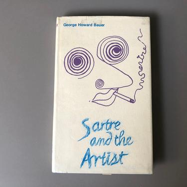 Sartre And The Artist By George Howard Bauer, Cover Design Of Jean Paul Sartre By Alexander Calder 