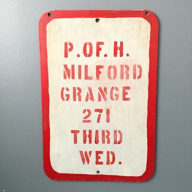 Patrons of Husbandry Milford Grange - hand painted vintage sign 