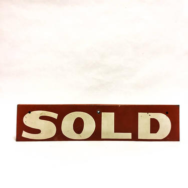 Metal Sold Sign | Double-sided | Tabletop | Antique | Vintage | Store Display | Industrial 