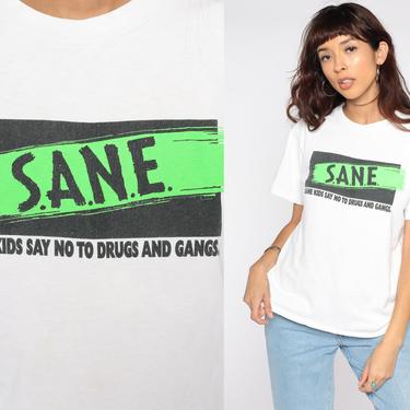 Sane Shirt 90s Say No To Drugs Shirt Vintage Anti Gang Tee Drug Tshirt 1990s Anti Drug Rave Party Neon Retro Small xs s 