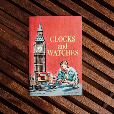Science book - Clocks and Watches  1965 