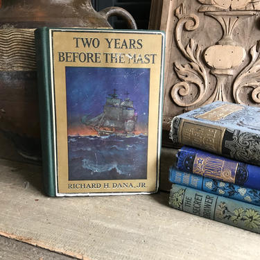 1916 Hardcover Book, Two Years Before the Mast, Color Illustrations, Richard H Dana Jr by JansVintageStuff