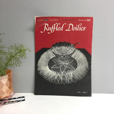 Ruffled Doilies - J. &amp; P. Coats Clark's Book No. 253 - 1949 -  first edition 